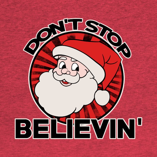 Don't stop believin santa claus by bubbsnugg